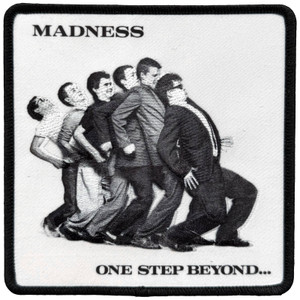 Madness Printed Patch: One Step Beyond