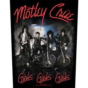 Motley Crue Back Patch: Girls, Girls, Girls
