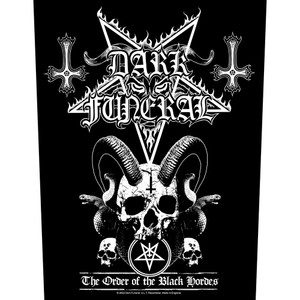Dark Funeral Back Patch: Order Of The Black Hordes Dark Funeral Back Patch: Order Of The Black Hordes