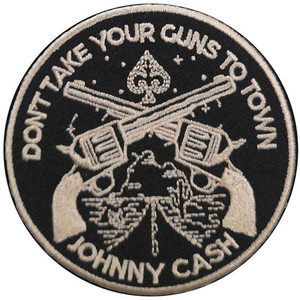 Johnny Cash Standard Patch: Don't Take Your Guns Johnny Cash Standard Patch: Don't Take Your Guns