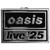 Oasis Pin Badge: Live '25 Logo (Ex-Tour)