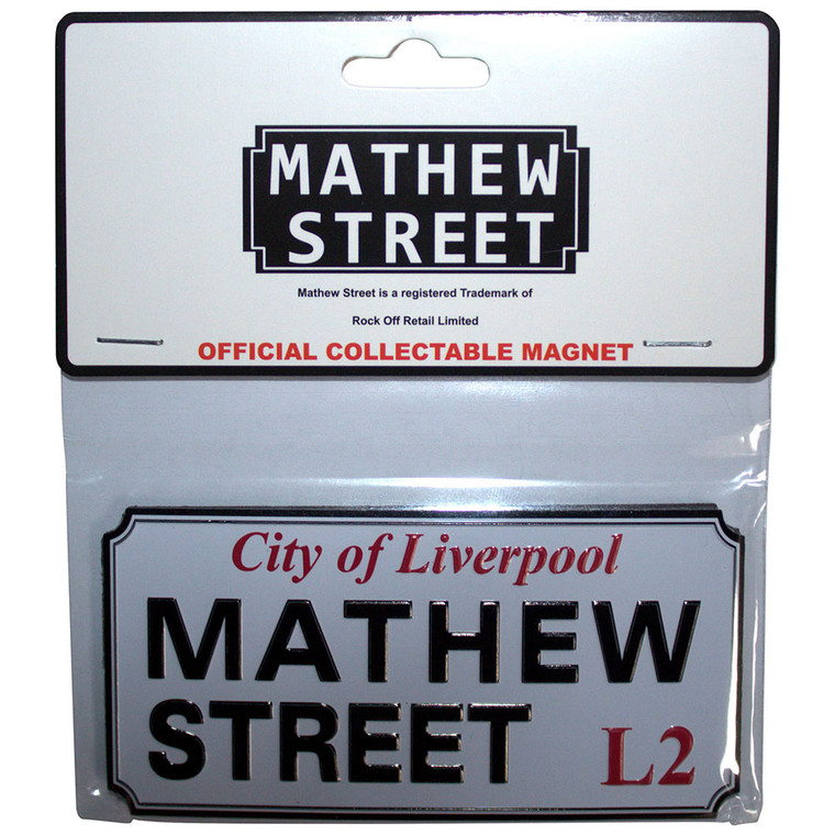 Rock Off Fridge Magnet: Mathew Street Liverpool Sign Embossed