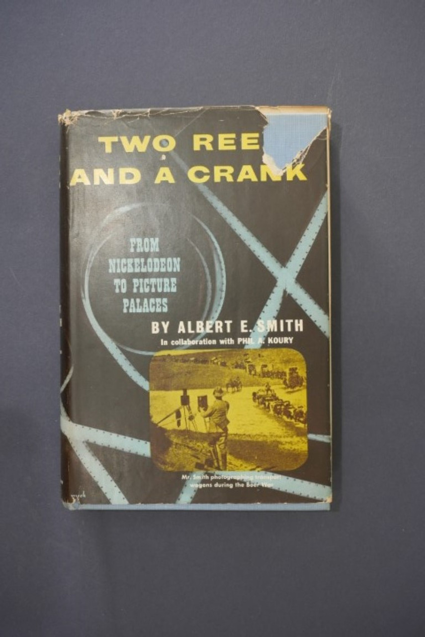 Two Reels and a Crank - Albert E. Smith