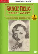 Gracie Fields - Icon of Variety [DVD] A Newsreel Celebration (2 Hours)