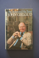An Actor and His Time - John Gielgud (hardback) 1979 Signed Copy