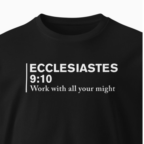 ECCLESIASTES 9:10 — Command Edition