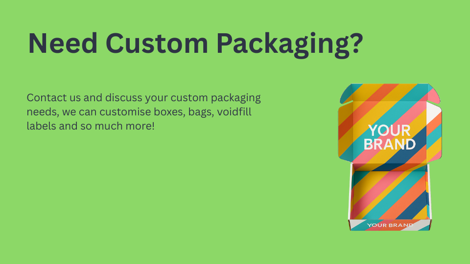 Contact us for custom packaging