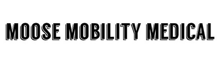 Moose Mobility Medical