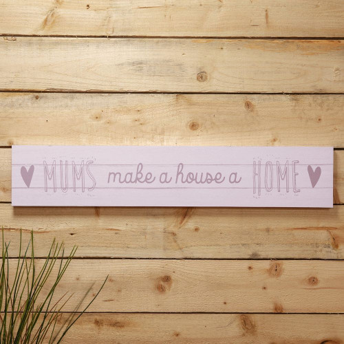 Love Life Giant Plaque - Mums Make A House A Home
