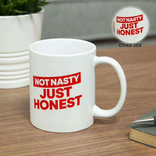Ministry of Humour Mug - Not Nasty, Just Honest  Ministry of Humour Mug - Not Nasty, Just Honest