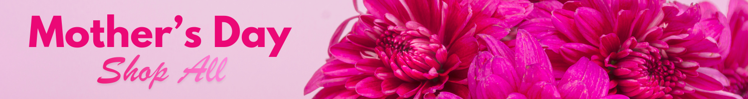 Mothers day shop all 