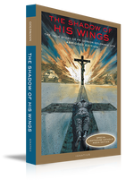 The Shadow of His Wings (Paperback)