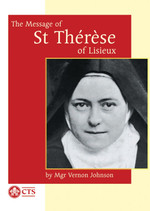 The Message of St. Therese of Lisieux - Booklet