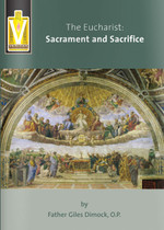 The Eucharist: Sacrament and Sacrifice - Booklet