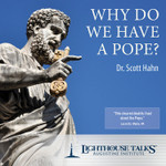 Why Do We Have a Pope? (CD)