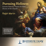 Pursuing Holiness - Lessons from St. Francis de Sales (CD)