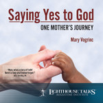 Saying Yes To God: One Mothers Journey (CD)