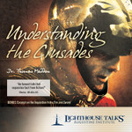 Understanding the Crusades (CD)