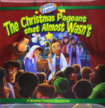 The Christmas Pageant that Almost Wasn’t