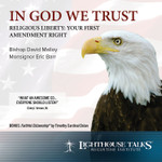 In God We Trust: Religious Liberty - Your First Amendment Right (CD)