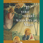 If Your Mind Wanders at Mass Audiobook