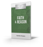 Faith & Reason [20 Answers] - Booklet