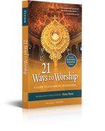 21 Ways to Worship