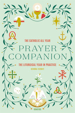 The Catholic All Year Prayer Companion Cover Page