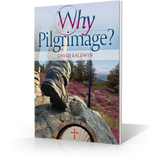 Why Pilgrimage? - Booklet