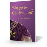 Why Go to Confession? - Booklet