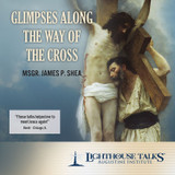 Glimpses Along The Way of the Cross (CD)