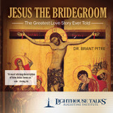 Jesus the Bridegroom: The Greatest Love Story Ever Told (CD)