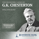 The Incredible Mind of G.K. Chesterton (CD)