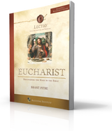 LECTIO: Eucharist - Leader's Guide