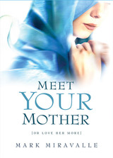 Meet Your Mother (ebook)