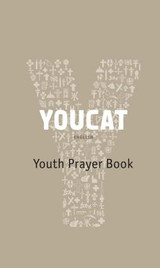 YOUCAT: The Youth Prayerbook