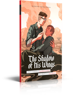 The Shadow of His Wings: A Graphic Biography