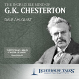 The Incredible Mind of G.K. Chesterton (MP3)