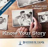 Know Your Story: The Love of God in the Narrative of Your Life (MP3)