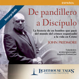 De Pandillero A Discípulo (MP3)