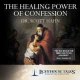 The Healing Power of Confession (MP3)