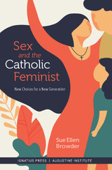 Sex and the Catholic Feminist