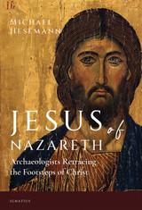 Cover of Jesus of Nazareth: Archaeologists Retracing the Footsteps of Christ