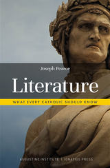 Literature: What Every Catholic Should Know