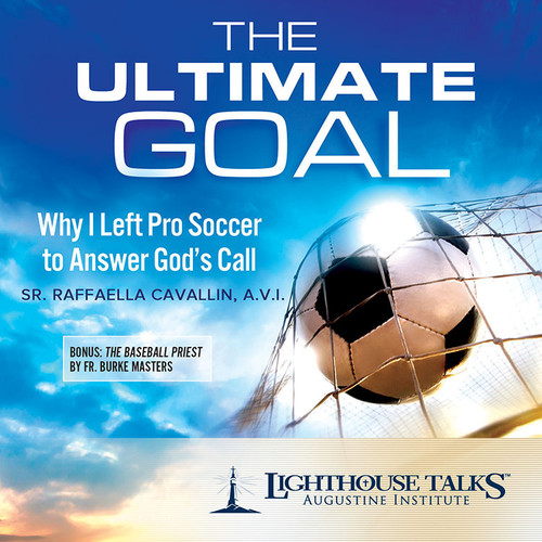 The Ultimate Goal: Why I Left Pro Soccer to Answer God’s Call