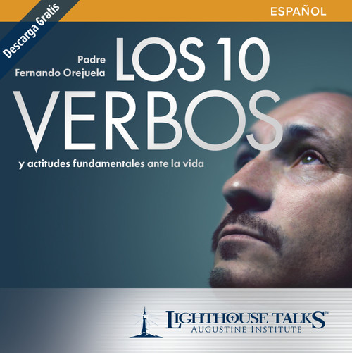 Los 10 Verbos y Actitudes Fundamentales Ante la Vida (CD)
