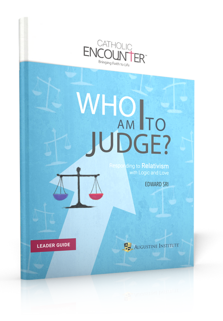 Who Am I to Judge? - Leader Guide