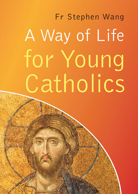 A Way of Life for Young Catholics - Booklet