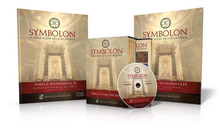Symbolon: La Explicación de la Fe Católica - Parte 2 - Kit para el Líder