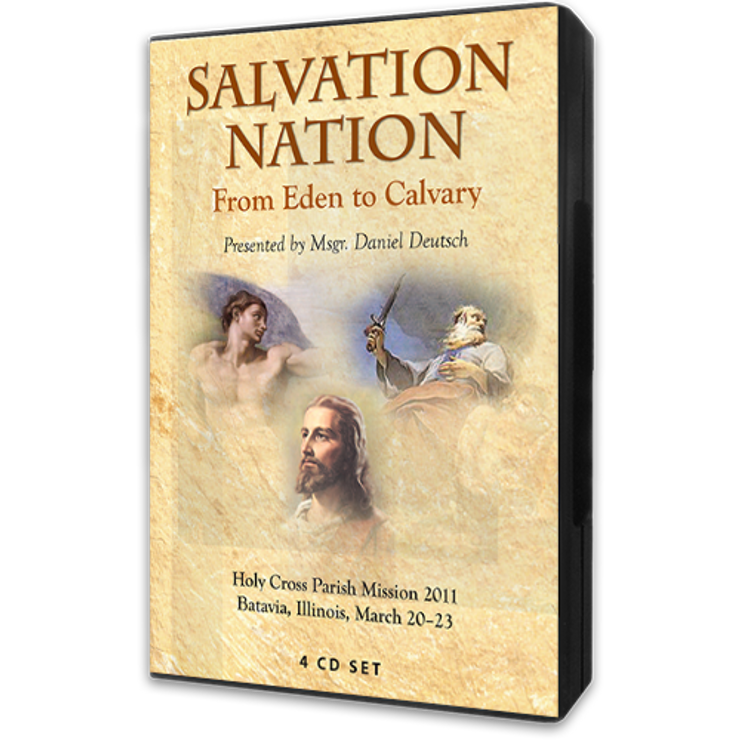 Salvation Nation: From Eden to Calvary